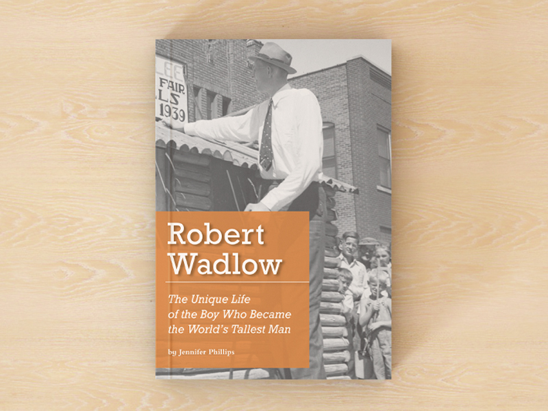 Robert Wadlow biography book cover